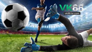 Kèo Tỷ Số Chính Xác Tại VK88